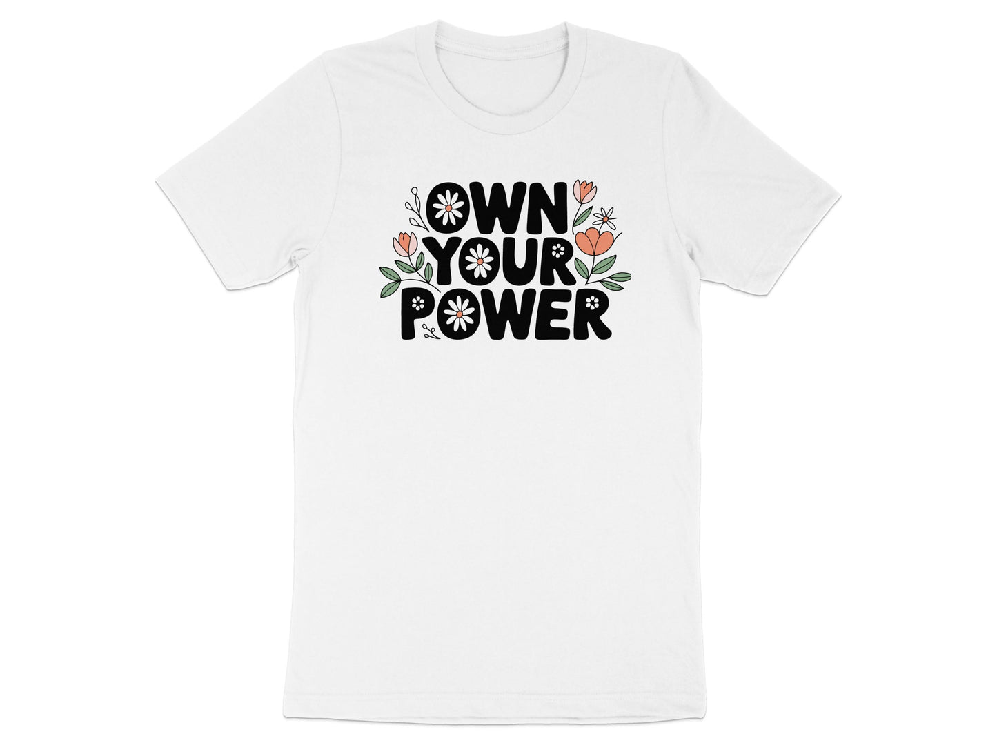 Own Your Power Graphic Tee Shirt product type