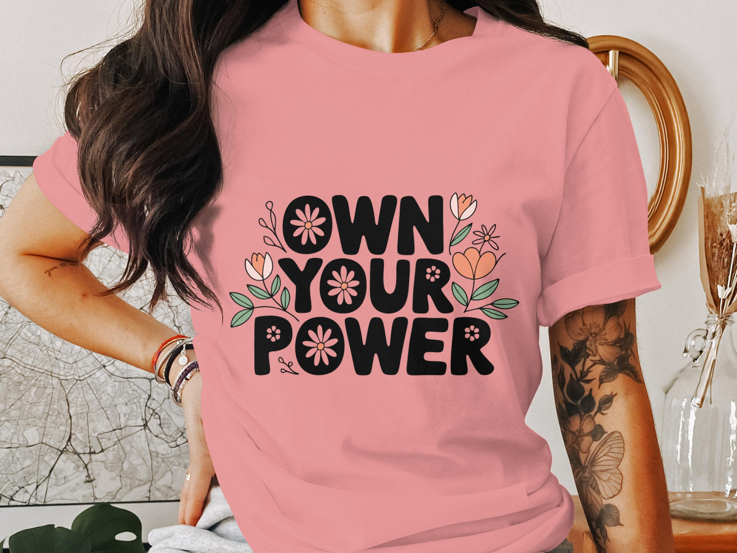 Own Your Power Floral Design Statement T-Shirt product type