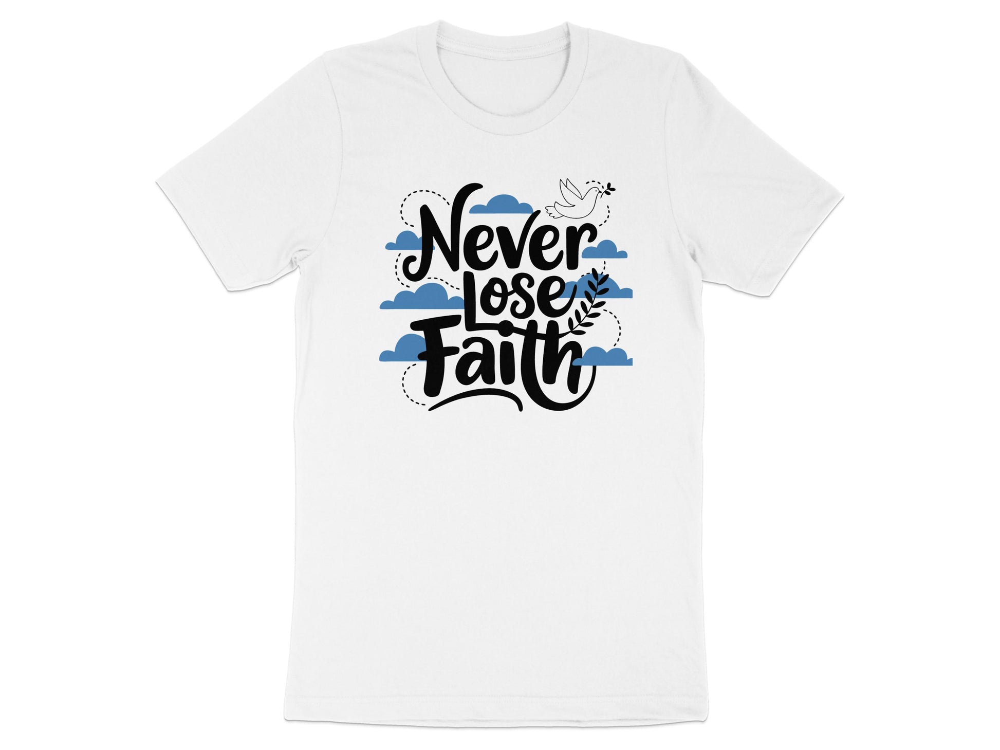 Never Lose Faith Graphic Design T-Shirt product
