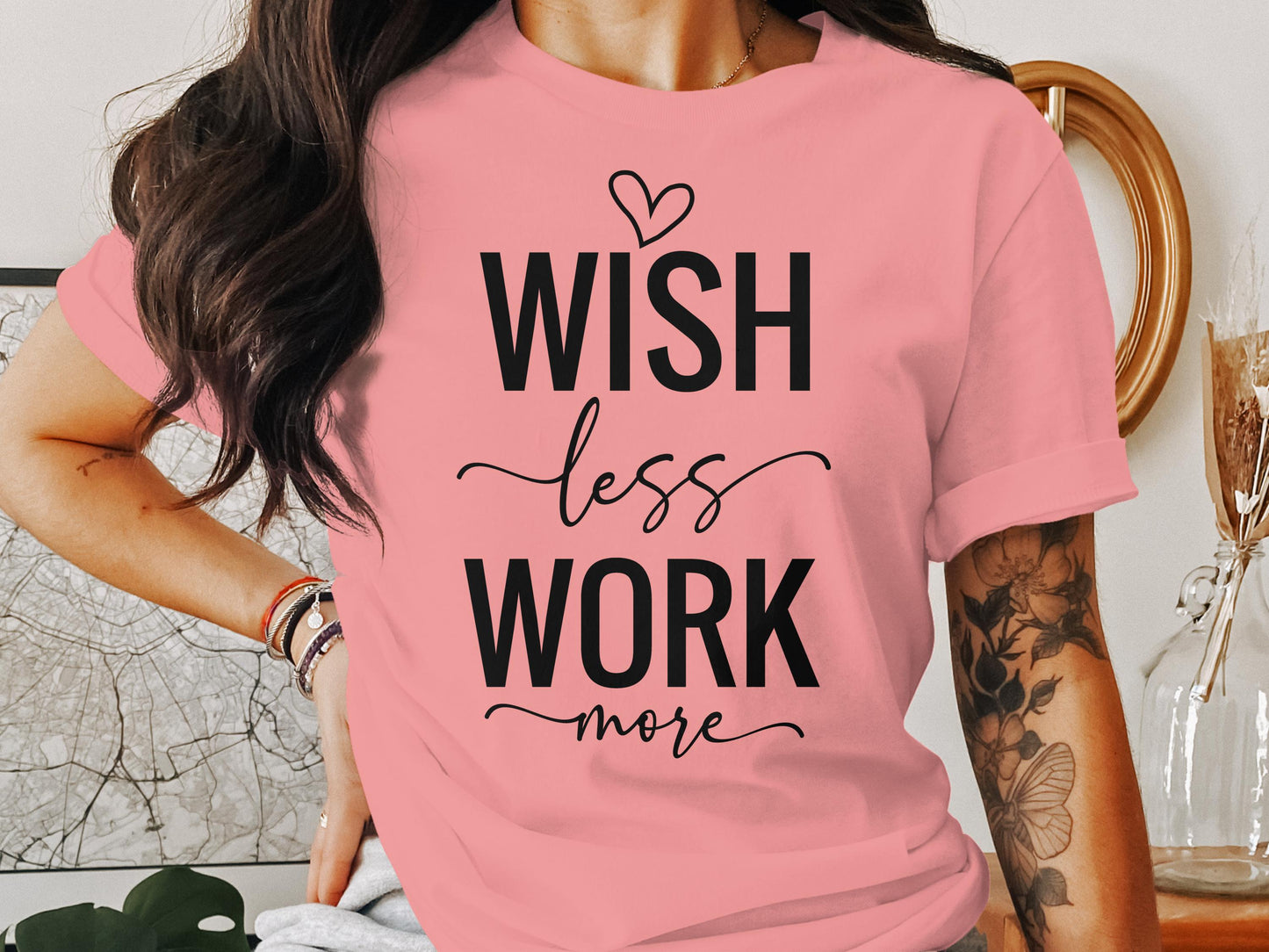 Wish Less Work More Graphic T-Shirt Casual Wear product