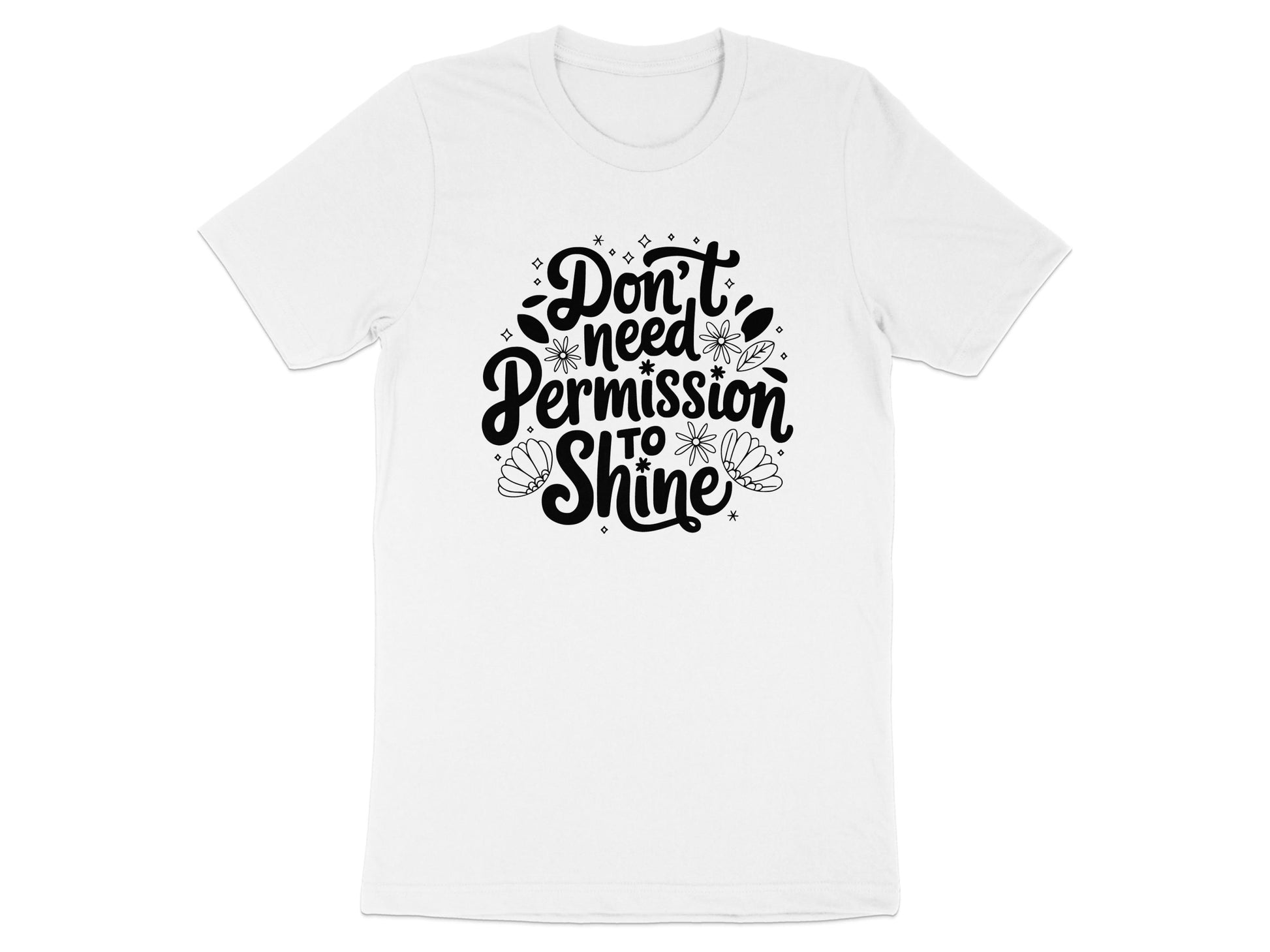 Don't Need Permission to Shine Graphic Tee product type