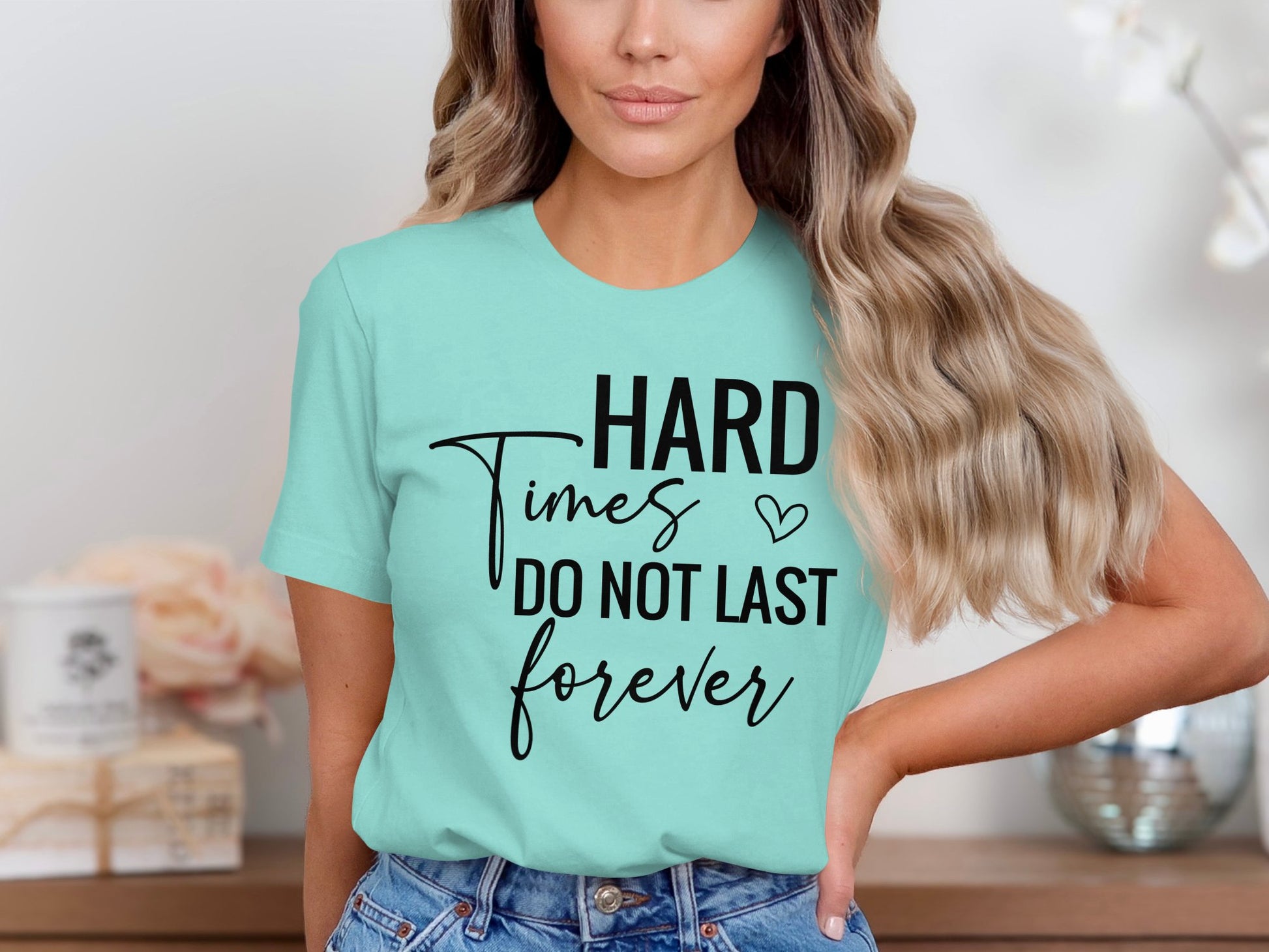 Hard Times Do Not Last Forever T-shirt product